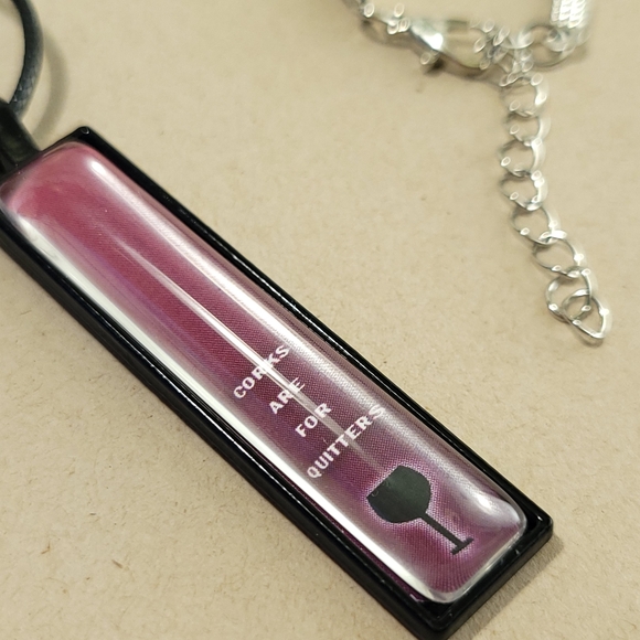 CORKS ARE FOR QUITTERS Vertical Pendant Necklace - Picture 5 of 8